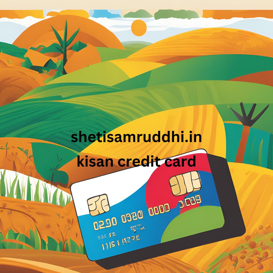Kisan Credit Card